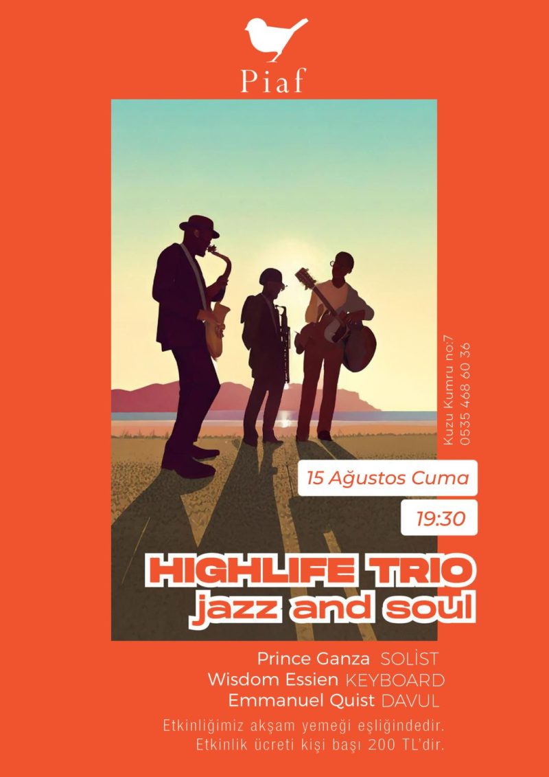 HighLife Trio ile Jazz & Soul